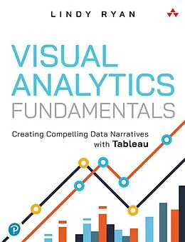 E-Book (pdf) Visual Analytics Fundamentals von Lindy Ryan