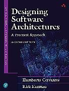 Couverture cartonnée Designing Software Architectures: A Practical Approach de Humberto Cervantes, Rick Kazman