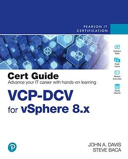E-Book (epub) VCP-DCV for vSphere 8.x Cert Guide von John A. Davis, Steve Baca