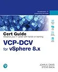 E-Book (pdf) VCP-DCV for vSphere 8.x Cert Guide von John A. Davis, Steve Baca