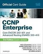 Set mit div. Artikeln (Set) CCNP Enterprise Core ENCOR 350-401 and Advanced Routing ENARSI 300-410 Official Cert Guide Library von Brad Edgeworth, Ramiro Garza Rios, Jason Gooley