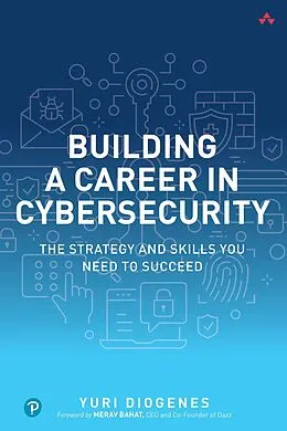 E-Book (pdf) Building a Career in Cybersecurity von Yuri Diogenes