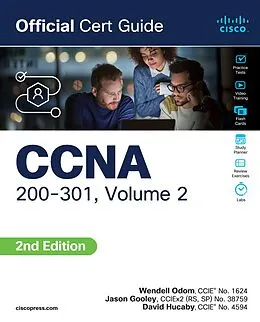 E-Book (pdf) CCNA 200-301 Official Cert Guide, Volume 2 von Wendell Odom, Jason Gooley, David Hucaby