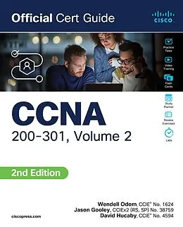 E-Book (epub) CCNA 200-301 Official Cert Guide, Volume 2 von Wendell Odom, Jason Gooley, David Hucaby