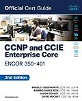 E-Book (epub) CCNP and CCIE Enterprise Core ENCOR 350-401 Official Cert Guide von Brad Edgeworth, Ramiro Garza Rios, Jason Gooley