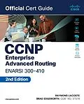 E-Book (epub) CCNP Enterprise Advanced Routing ENARSI 300-410 Official Cert Guide von Brad Edgeworth, Raymond Lacoste