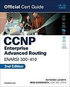 Couverture cartonnée CCNP Enterprise Advanced Routing ENARSI 300-410 Official Cert Guide de Brad Edgeworth, Raymond Lacoste