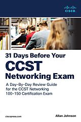 E-Book (pdf) 31 Days Before your Cisco Certified Support Technician (CCST) Networking 100-150 Exam von Allan Johnson