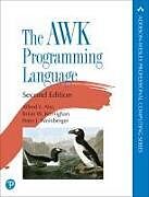 Couverture cartonnée The AWK Programming Language de Alfred Aho, Peter Weinberger, Brian Kernighan