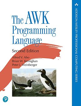 eBook (pdf) The AWK Programming Language de Alfred V. Aho, Brian W. Kernighan, Peter J. Weinberger