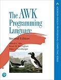 E-Book (epub) The AWK Programming Language von Alfred V. Aho, Brian W. Kernighan, Peter J. Weinberger