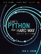 Couverture cartonnée Learn Python the Hard Way de Zed Shaw, Zed A. Shaw