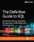 E-Book (pdf) The Definitive Guide to KQL von Mark Morowczynski, Rod Trent, Matthew Zorich