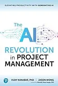 E-Book (epub) The AI Revolution in Project Management von Vijay Kanabar