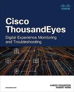 ePUB Cisco ThousandEyes von Aaron Trompeter, Robert W. Webb