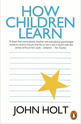 Kartonierter Einband How Children Learn von John Holt