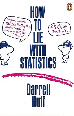 Couverture cartonnée How to Lie with Statistics de Darrell Huff
