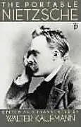 Kartonierter Einband The Portable Nietzsche von Friedrich Nietzsche, Walter Kaufmann