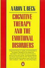 Couverture cartonnée Cognitive Therapy and the Emotional Disorders de Aaron T Beck