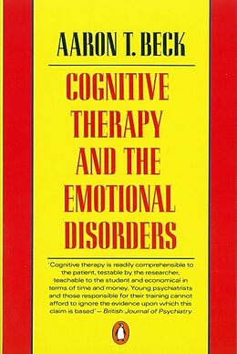 Couverture cartonnée Cognitive Therapy and the Emotional Disorders de Aaron T Beck