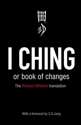 Kartonierter Einband I Ching or Book of Changes von R. Wilhelm