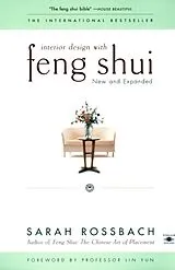 Kartonierter Einband Interior Design with Feng Shui von Sarah Rossbach