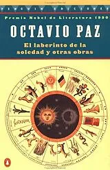 Poche format B El Laberinto de La Soledad y Otras Obras von Octavio Paz