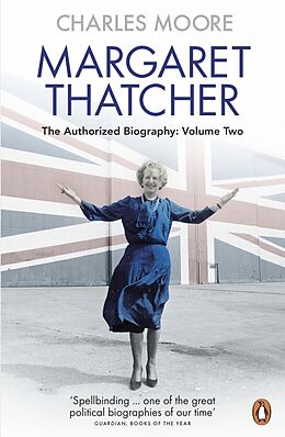 Poche format B Margaret Thatcher Everything She Wants de Charles Moore