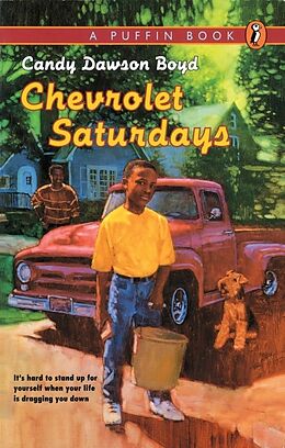 Kartonierter Einband Chevrolet Saturdays von Candy Dawson Boyd