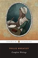 Taschenbuch Complete Writings von Phillis Wheatley