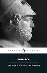 Couverture cartonnée The Rise And Fall of Athens de Plutarch