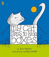 Livre de poche My Cat Likes to Hide in Boxes de Eve Sutton