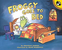 Couverture cartonnée Froggy Goes to Bed de Jonathan London