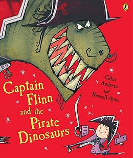 Couverture cartonnée Captain Flinn and the Pirate Dinosaurs de Giles Andreae