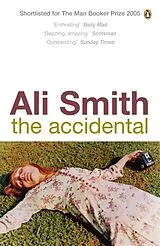 Kartonierter Einband The Accidental von Ali Smith