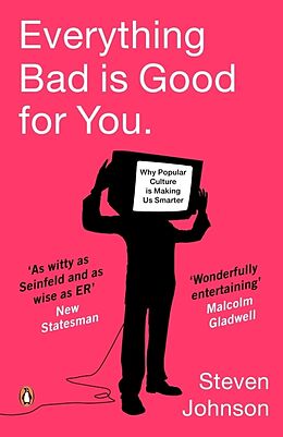 Poche format B Everything Bad is Good for You de Steven Johnson