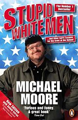 Couverture cartonnée Stupid White Men de Michael Moore