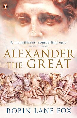 Kartonierter Einband Alexander the Great von Robin Lane Fox