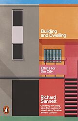 Couverture cartonnée Building and Dwelling de Richard Sennett