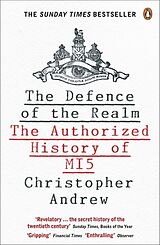 Poche format B The Defence of the Realm: The Authorized History of MI5 de Christopher Andrew