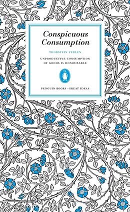 Couverture cartonnée Conspicuous Consumption de Thorstein Veblen