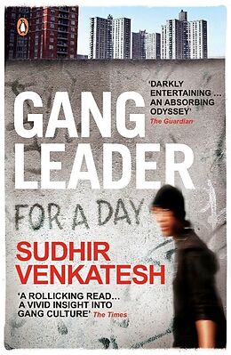 Kartonierter Einband Gang Leader for a Day von Sudhir Venkatesh