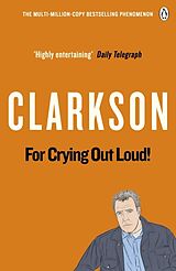 Poche format B For Crying out Loud de Jeremy Clarkson