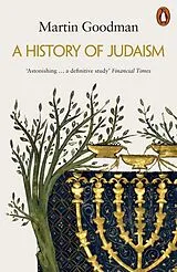 Kartonierter Einband A History of Judaism von Martin Goodman