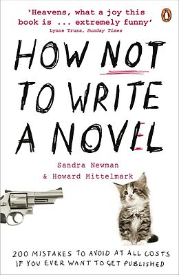 Couverture cartonnée How NOT to Write a Novel de Howard Mittelmark, Sandra Newman