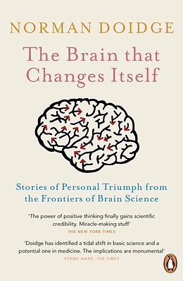Couverture cartonnée The Brain That Changes Itself de Norman Doidge