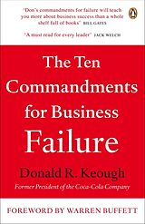 Couverture cartonnée The Ten Commandments for Business Failure de Don Keough