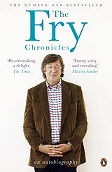 Kartonierter Einband The Fry Chronicles von Stephen Fry