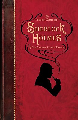 Couverture cartonnée The Penguin Complete Sherlock Holmes de Arthur Conan Doyle