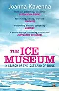 E-Book (epub) Ice Museum von Joanna Kavenna